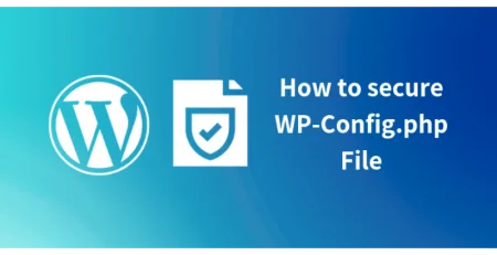 How to secure your WordPress wp-config.php file